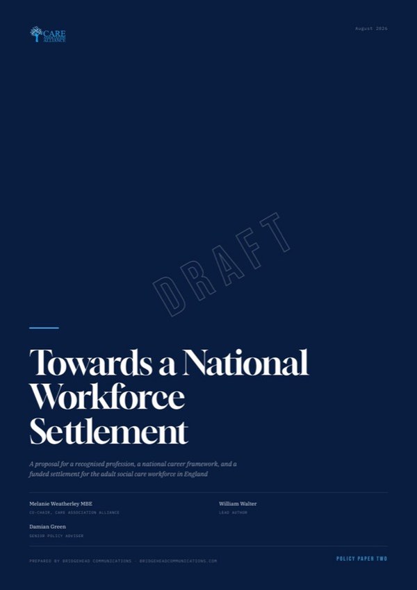 Towards a National Workforce Settlement, Care Association Alliance, Policy Paper Two